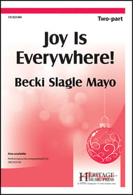 Joy is Everywhere! Two-Part choral sheet music cover Thumbnail